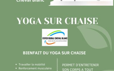 NOUVEAU à la rentrée: YOGA SUR CHAISE